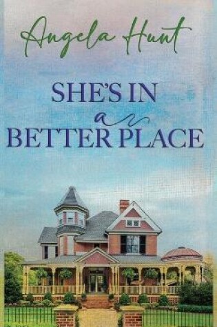 Cover of She's In a Better Place