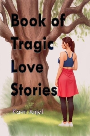 Cover of Book of Tragic Love Stories