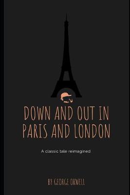Book cover for Down and Out In Paris and London