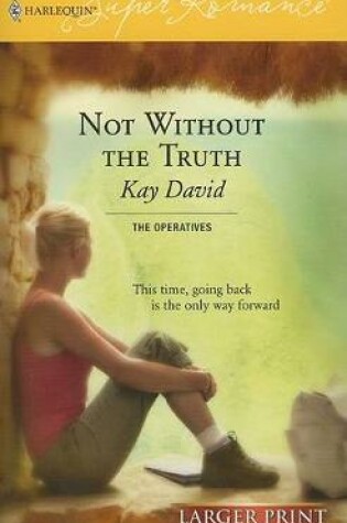 Cover of Not Without the Truth