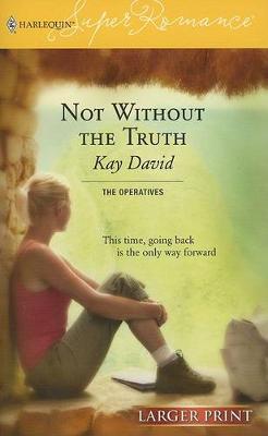 Book cover for Not Without the Truth
