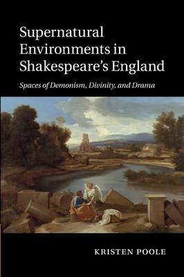 Book cover for Supernatural Environments in Shakespeare's England