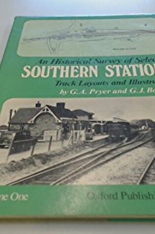 Cover of An Historical Survey of Selected Southern Stations