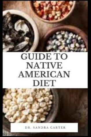 Cover of Guide to Native American Diet