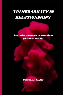 Book cover for Vulnerability in Relationships