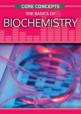 Book cover for The Basics of Biochemistry