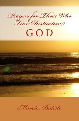 Book cover for Prayers for Those Who Fear Destitution