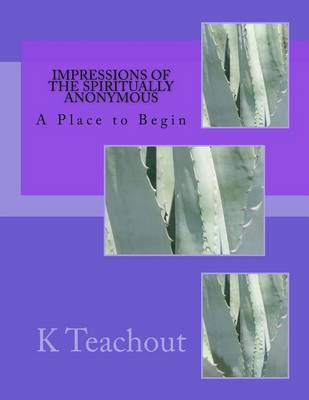 Cover of Impressions of the Spiritually Anonymous