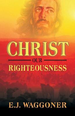 Book cover for Christ Our Righteousness