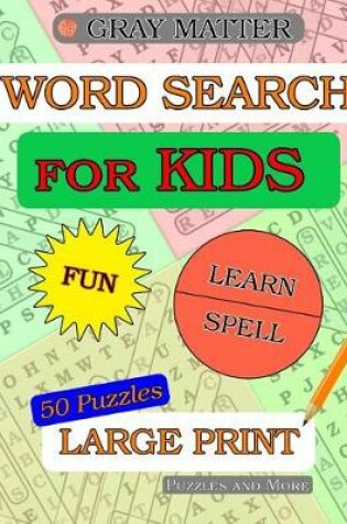 Cover of Word Search Puzzles for Kids - themes, jokes, fun facts