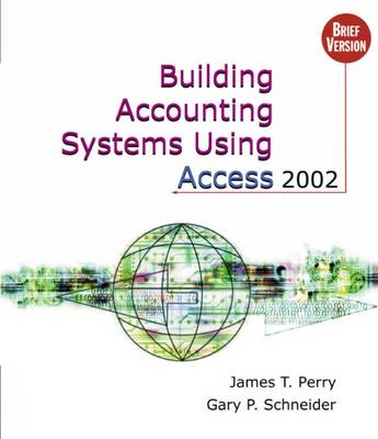 Cover of Building Accounting Systems Using Access 2002, Brief
