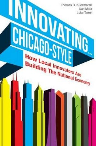 Cover of Innovating...Chicago-Style