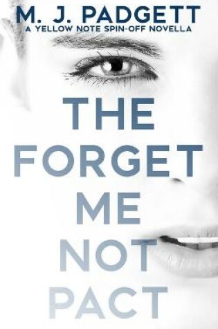 Cover of The Forget Me Not Pact