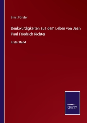 Book cover for Denkwürdigkeiten aus dem Leben von Jean Paul Friedrich Richter