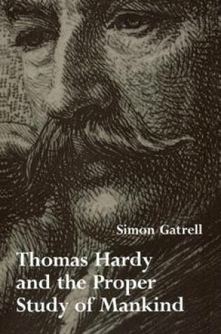 Cover of Thomas Hardy & Proper Study of Mankind