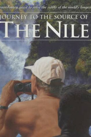 Cover of Journey to the Source of the Nile