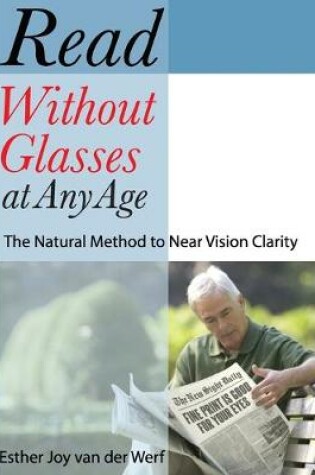 Cover of Read Without Glasses at Any Age