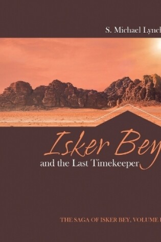 Cover of Isker Bey and the Last Timekeeper