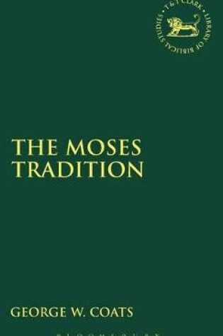Cover of The Moses Tradition