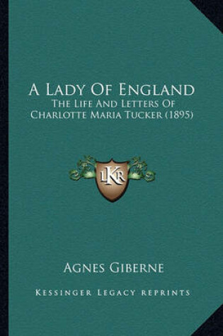 Cover of A Lady of England a Lady of England