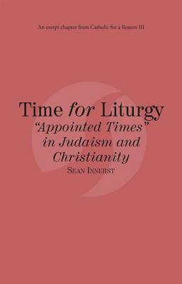 Book cover for Time for Liturgy Appointed Times in Judaism and Christianity