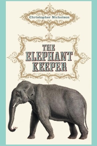 Cover of The Elephant Keeper