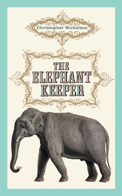 Book cover for The Elephant Keeper