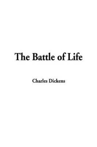 The Battle of Life