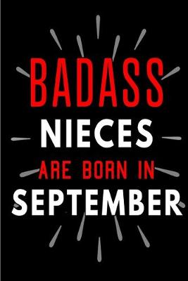 Cover of Badass Nieces Are Born In September