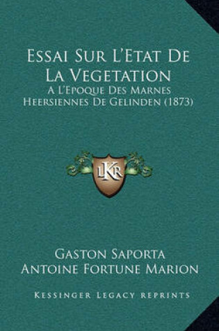 Cover of Essai Sur L'Etat de La Vegetation