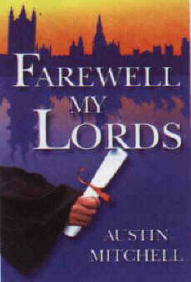 Book cover for Farewell My Lords