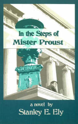 Book cover for In the Steps of Mister Proust