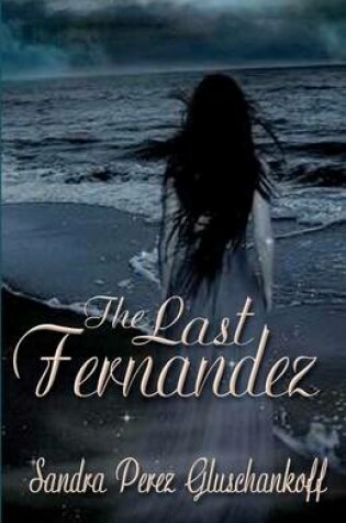 Cover of The Last Fernandez