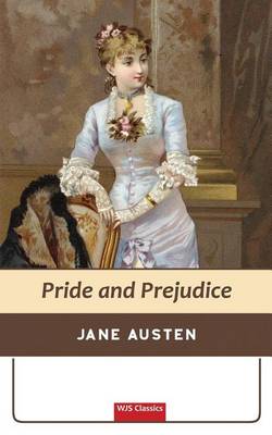 Cover of Pride and Prejudice (WJS Classics Edition)