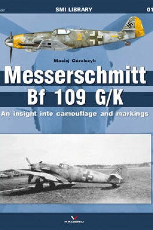 Cover of Messerschmitt Bf 109 G/K