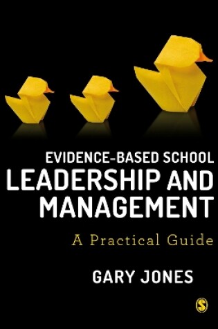Cover of Evidence-Based School Leadership and Management