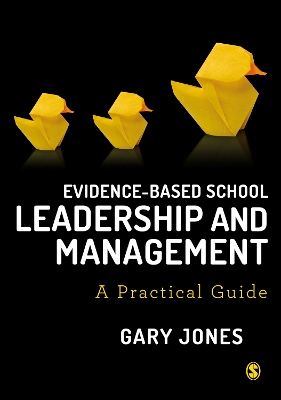 Book cover for Evidence-Based School Leadership and Management