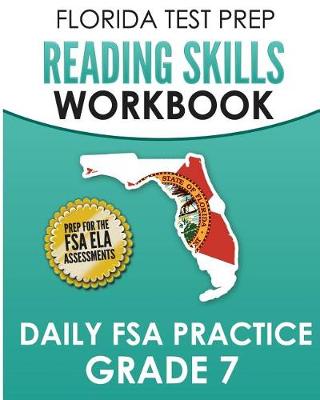 Book cover for FLORIDA TEST PREP Reading Skills Workbook Daily FSA Practice Grade 7