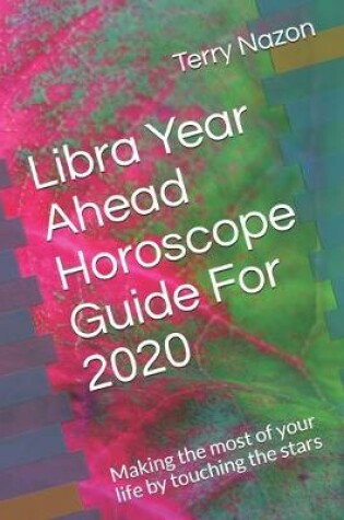 Cover of Libra Year Ahead Horoscope Guide For 2020