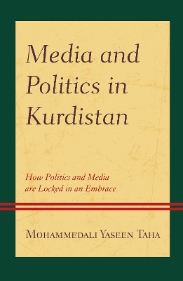 Cover of Media and Politics in Kurdistan