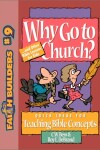 Book cover for Why Go to Church?