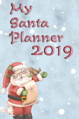 Book cover for My Santa Planner 2019