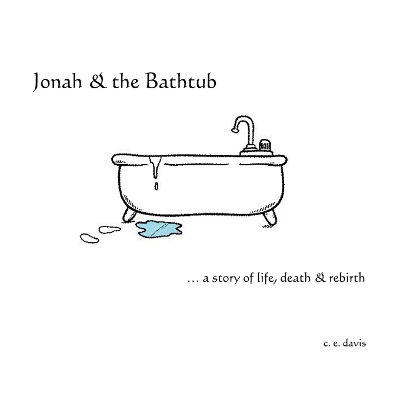 Book cover for Jonah & the Bathtub