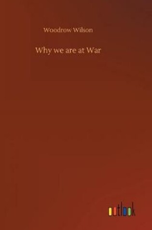 Cover of Why we are at War