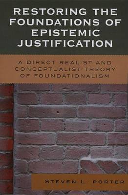 Book cover for Restoring the Foundations of Epistemic Justification