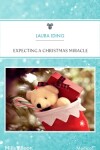 Book cover for Expecting A Christmas Miracle