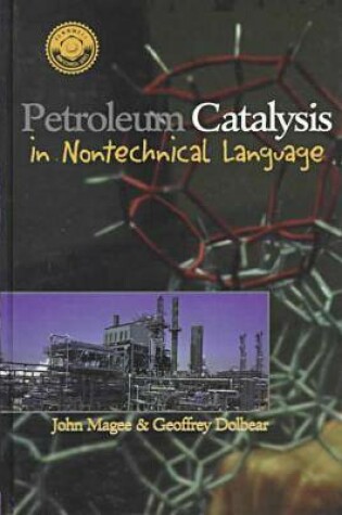Cover of Petroleum Catalysis in Non-Technical Language