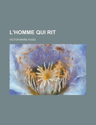 Book cover for L'Homme Qui Rit; Illustrations de D. Vierge