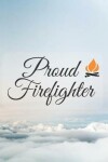 Book cover for Proud Firefighter