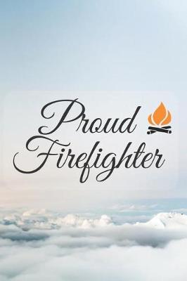 Cover of Proud Firefighter